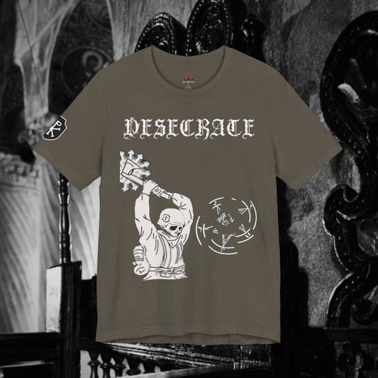 Desecrate